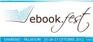 Segno più per l’ebook: Ebookfest Sanremo 25-27 ottobre 2012