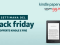 Le offerte Black Friday per Kindle e Kindle Fire