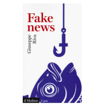 Che sia Bufala o Fake News, difenditi dalle notizie false